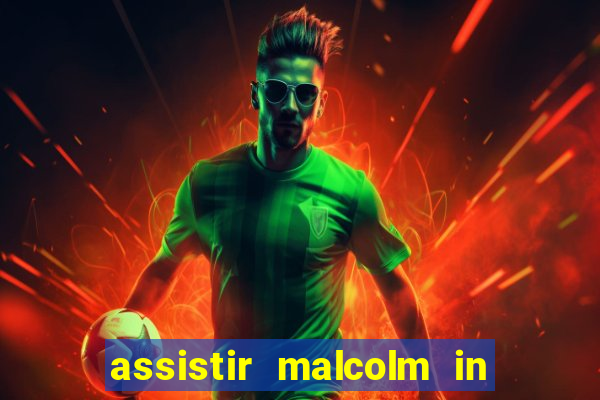 assistir malcolm in the middle on-line